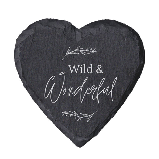 Heart-shaped slate coaster with 'Wild & Wonderful' engraving on a white background
