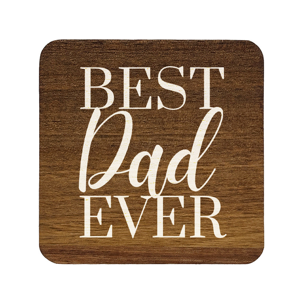 Square wooden coaster with 'Best Dad Ever' text, perfect for Father's Day gifting.