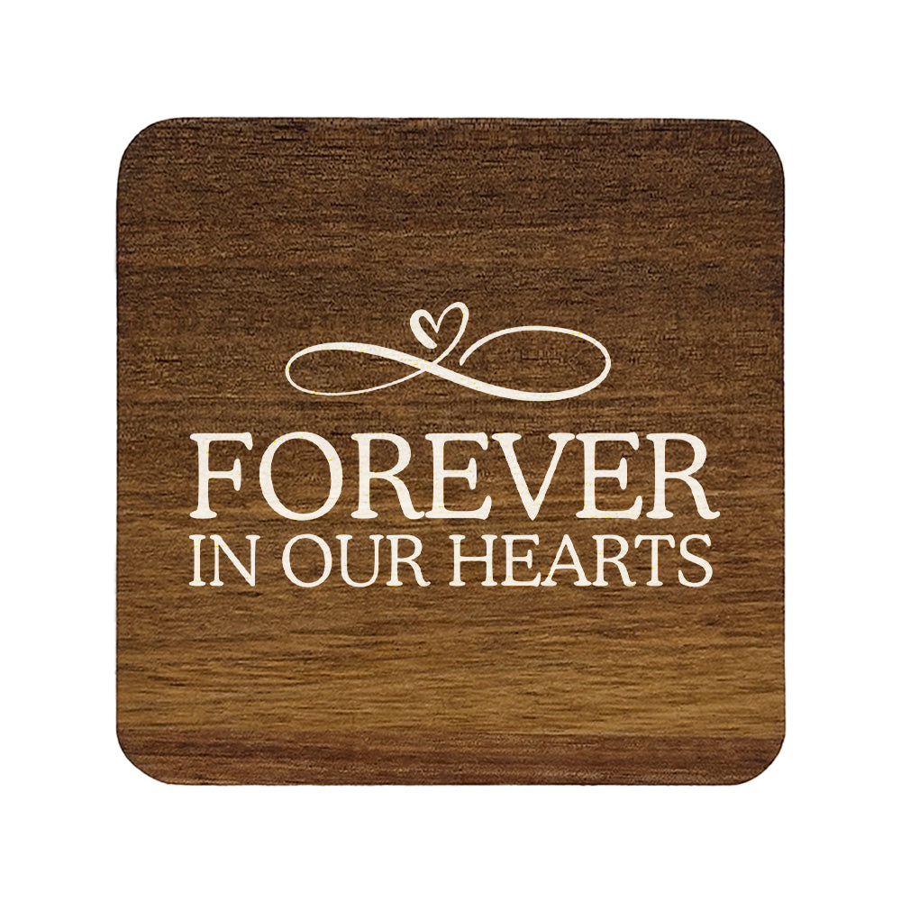 Square wooden coaster with 'Forever in Our Hearts' text and infinity heart design on a white background