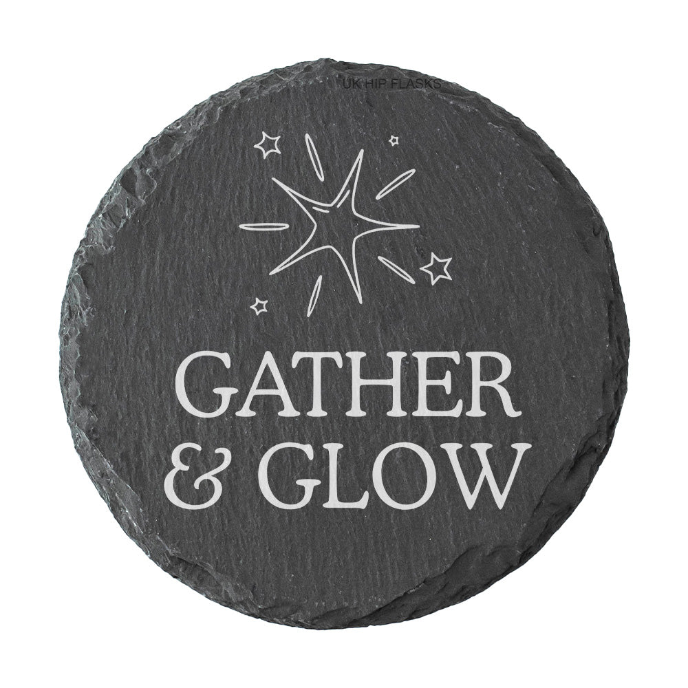 Round slate coaster with 'Gather & Glow' text and star design on a white background