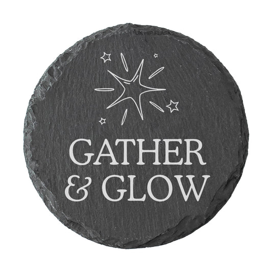 Round slate coaster with 'Gather & Glow' text and star design on a white background