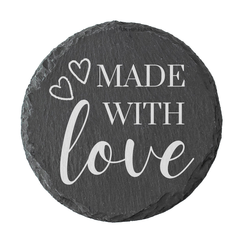 Round slate coaster with 'Made with Love' text and hearts on a white background