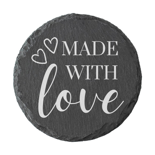 Round slate coaster with 'Made with Love' text and hearts on a white background