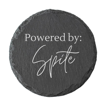 Round slate coaster with 'Powered by: Spite' text on a white background