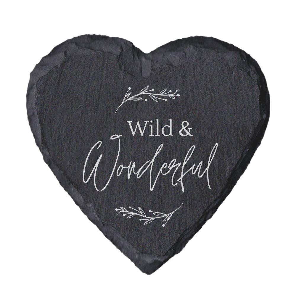 Heart-shaped slate coaster with 'Wild & Wonderful' engraving on a white background
