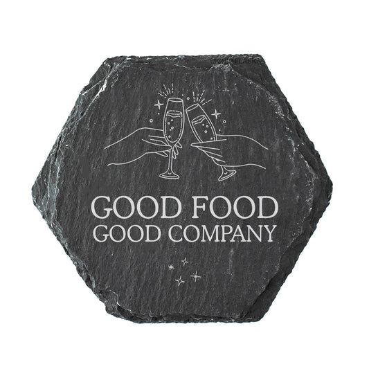 Slate coaster with 'Good Food Good Company' text and wine glass design on a white background